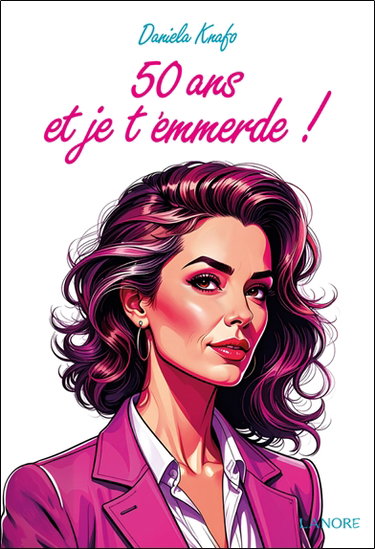 Couverture de 50 ans et je t'emmerde !