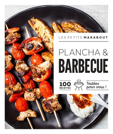 Couverture de Plancha & barbecue : 100 recettes testées pour vous !