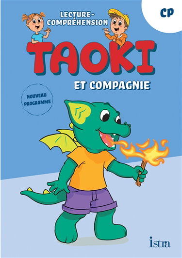 Couverture de Taoki et compagnie, CP : lecture-compréhension : nouveau programme