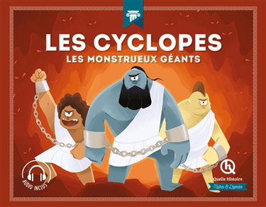 Couverture de Les cyclopes : les monstrueux géants