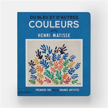 Couverture de Du bleu et d'autres couleurs : avec Henri Matisse