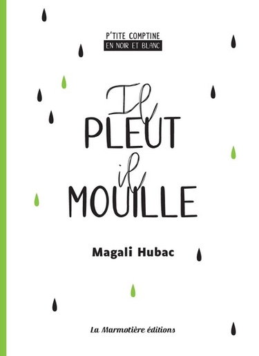 Couverture de Il pleut, il mouille par Magali Hubac