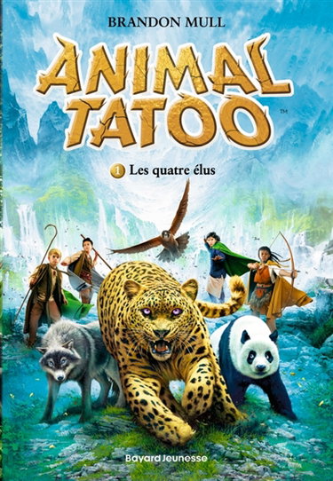 Couverture de Animal tatoo. Vol. 1. Les quatre élus