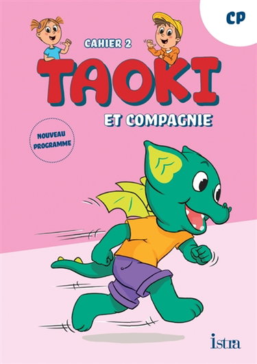 Couverture de Taoki et compagnie, cahier 2, CP : programme 2025