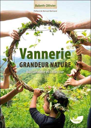 Couverture de Vannerie grandeur nature : buissonnière et collective : quand le végétal lie les humains