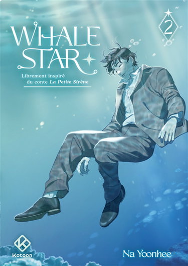 Couverture de Whale Star : librement inspiré du conte La petite sirène. Vol. 2