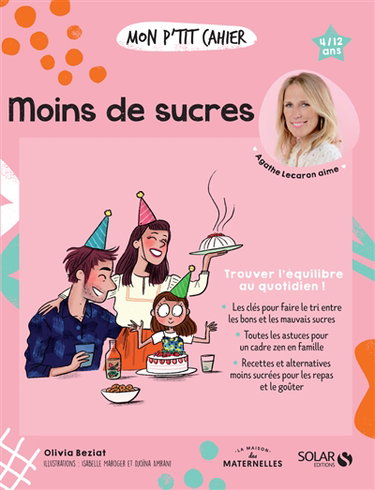 Couverture de Mon p'tit cahier moins de sucre : 4-12 ans