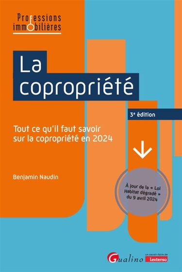 Couverture de La copropriété : tout ce qu'il faut savoir sur la copropriété en 2024