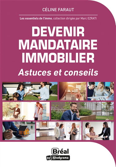 Couverture de Devenir mandataire immobilier : astuces et conseils