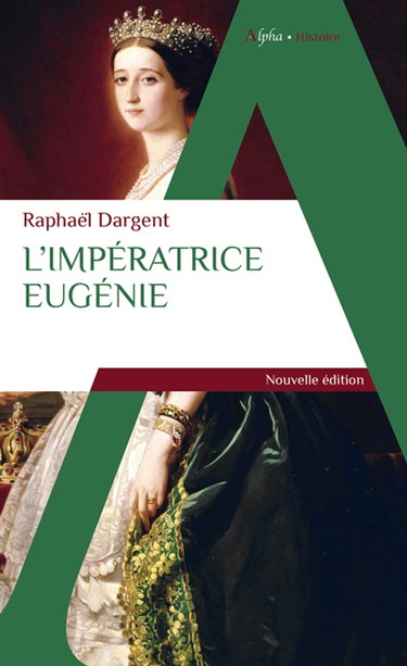 Couverture de L'impératrice Eugénie