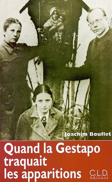 Couverture de Quand la gestapo traquait les apparitions