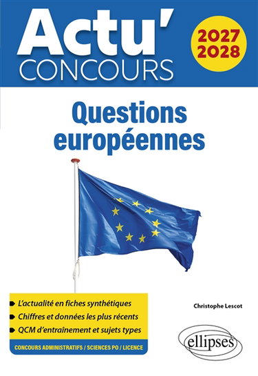 Couverture de Questions européennes 2027-2028 : concours administratifs, Sciences Po, licence