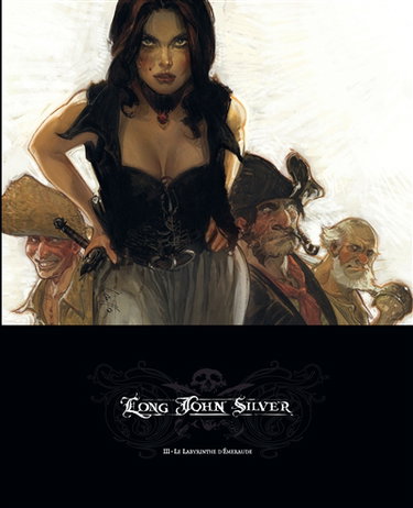 Couverture de Long John Silver. Vol. 3. Le labyrinthe d'émeraude