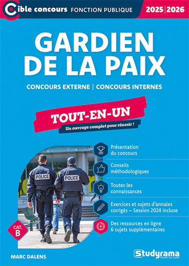 Couverture de Gardien de la paix : concours externe, concours internes, cat. B : tout-en-un, 2025-2026