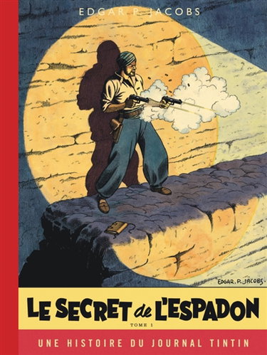 Couverture de Les aventures de Blake et Mortimer. Vol. 1. Le secret de l'Espadon. Vol. 1. La poursuite fantastique