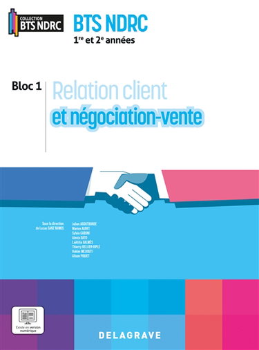 Couverture de Relation client et négociation-vente : BTS NDRC 1re et 2e années : bloc 1