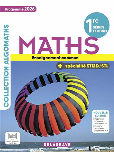 Couverture de Maths enseignement commun : 1re séries techno + spécialité STI2D-STL : programme 2026