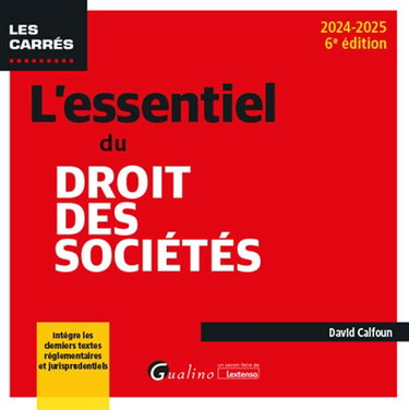 Couverture de L'essentiel du droit des sociétés : 2024-2025