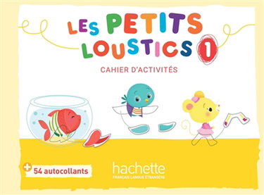 Couverture de Les petits loustics 1 : cahier d'activités