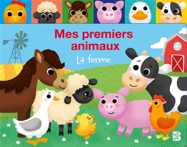 Couverture de Mes premiers amis : Les animaux de la ferme