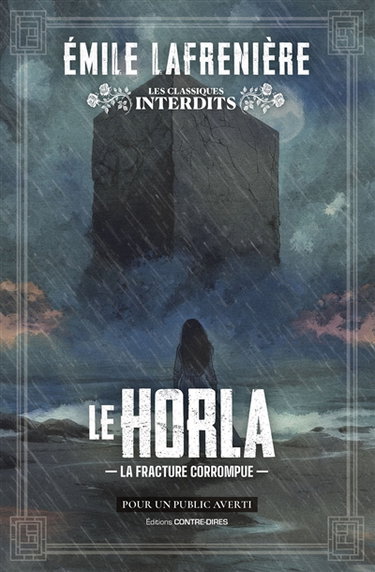 Couverture de Le Horla : la fracture corrompue par Emile Lafrenière