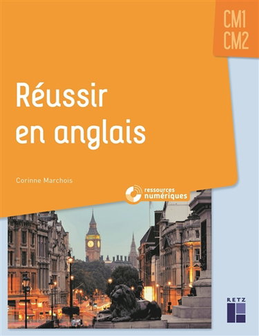 Couverture de Réussir en anglais CM1, CM2