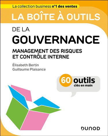 Couverture de La boîte à outils de la gouvernance : management des risques et contrôle interne : 60 outils clés en main