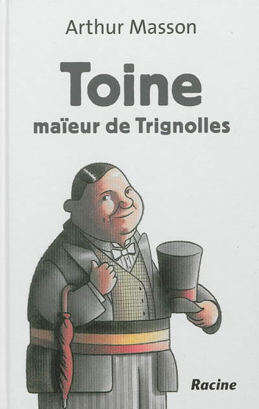 Couverture de Toine maïeur de Trignolles