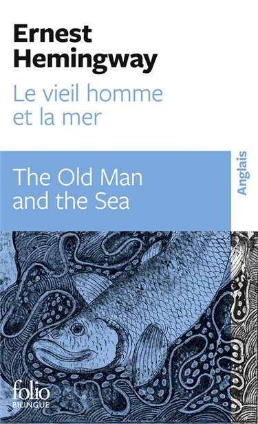 Couverture de Le vieil homme et la mer. The old man and the sea