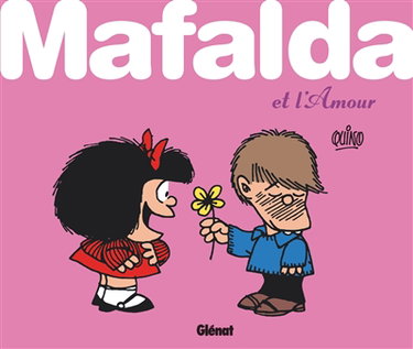 Couverture de Mafalda. Mafalda et l'amour