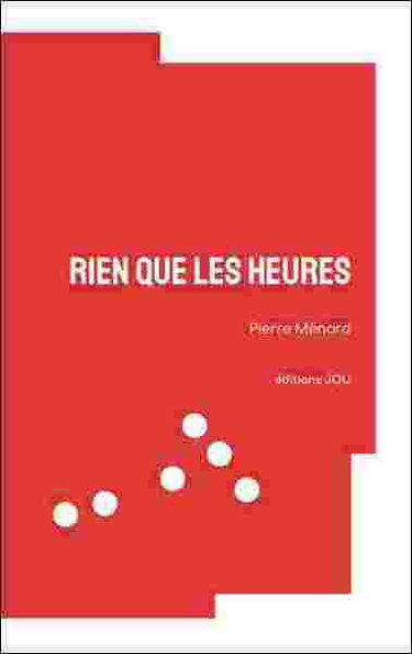 Couverture de Rien que les heures