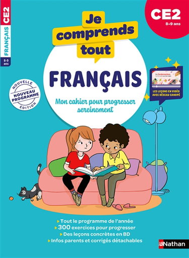 Couverture de Je comprends tout, français : mon cahier pour progresser sereinement : CE2, 8-9 ans, nouveau programme