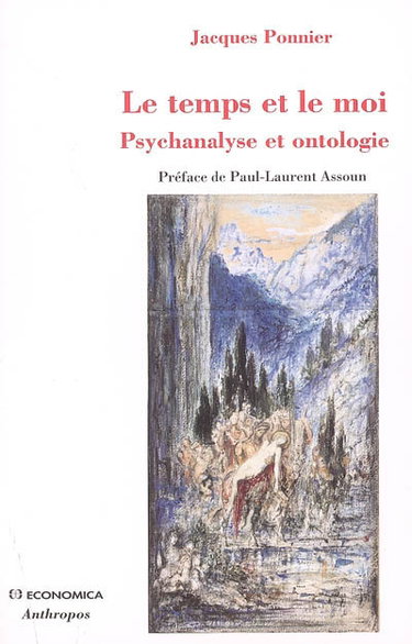 Couverture de Le temps et le moi : psychanalyse et ontologie