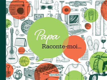 Couverture de Papa, raconte-moi...