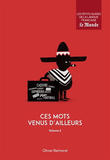Couverture de Ces mots venus d'ailleurs. Vol. 2