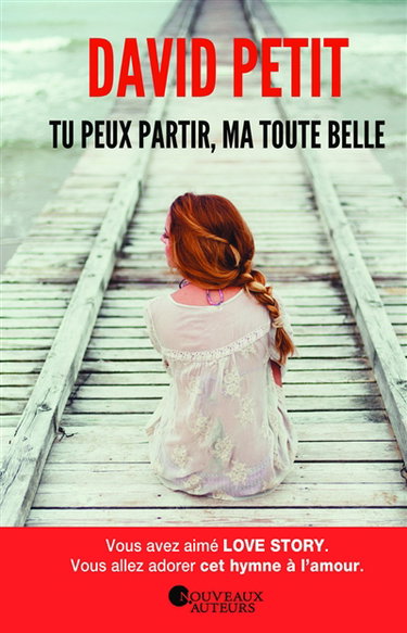 Couverture de Tu peux partir, ma toute belle : autobiographie