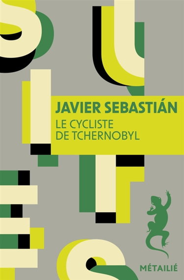 Couverture de Le cycliste de Tchernobyl