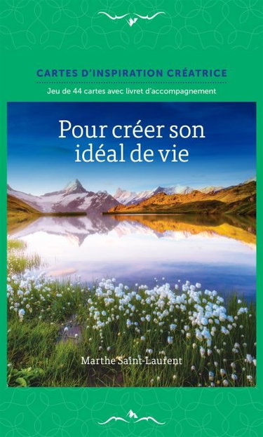 Couverture de Pour créer son idéal de vie : jeu de 44 cartes avec livret d'accompagnement