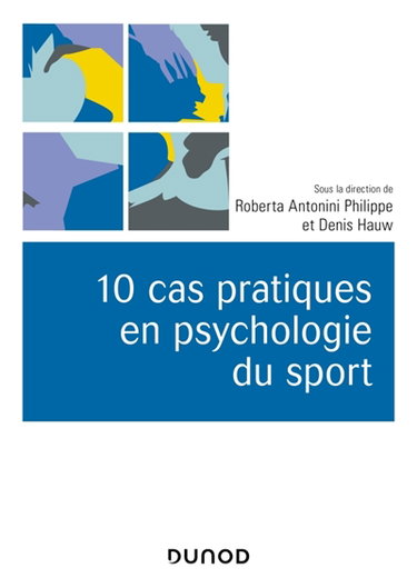 Couverture de 10 cas pratiques en psychologie du sport