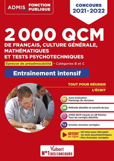 Couverture de 2.000 QCM de français, culture générale, mathématiques et tests psychotechniques : épreuve de préadmissibilité, catégories B et C : entraînement intensif, concours 2021-2022