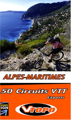 Couverture de Alpes-Maritimes : 50 circuits VTT