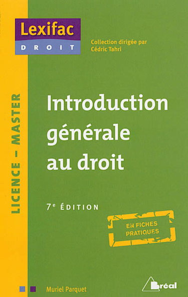 Couverture de Introduction générale au droit : licence, master par Muriel Parquet