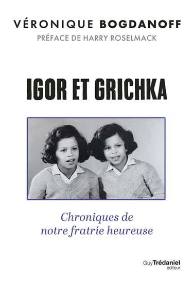 Couverture de Igor et Grichka : chroniques de notre fratrie heureuse
