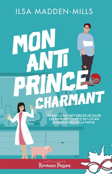 Couverture de Mon anti prince charmant : The Game Changers, T2
