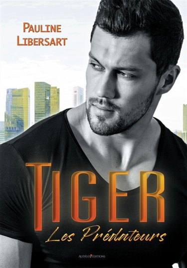 Couverture de Tiger : Entre ses griffes