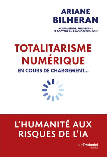 Couverture de Totalitarisme numérique en cours de chargement... : l'humanité aux risques de l'IA