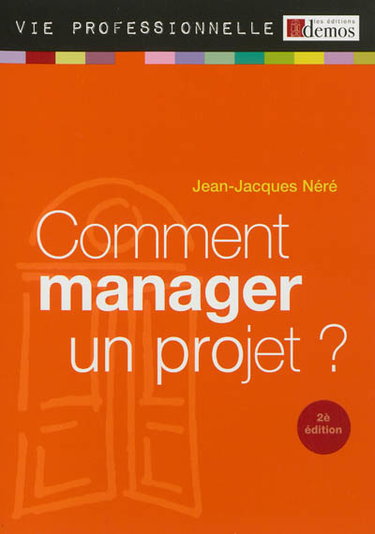 Couverture de Comment manager un projet