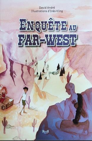Couverture de Enquête au Far-West