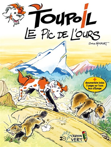 Couverture de Toupoil. Vol. 2. Le pic de l'ours