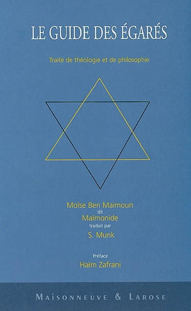 Couverture de Le guide des égarés : traité de théologie et de philosophie